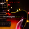 The Christmas Song - Jack Jezzro&Jacob Jezioro&Joshua Hunt