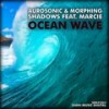 Ocean Wave (Eidos Instrumental Remix) - Aurosonic&Morphing Shadows&Marcie