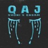 QAJ - Xhoni Beats&Ensam