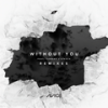 Without You (Merk & Kremont Remix|Explicit) - Avicii&Sandro Cavazza