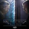 Falling (Deetron Paradise Vocal Remix) - Ben Westbeech