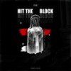 Hit The Block - MVDNES&KRVVEN