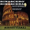 Rinascero' rinascerai (I' LL be reborn you' LL be reborn - prayer for the world) - Ashanty