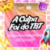 A Culpa Foi Do TBT (Explicit) - MC Marinho ZS&Mc Bellatriz&Central dos Bailes&Mc Radical Sp