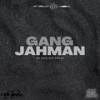 Life Again (Explicit) - Jahman Killah&GangJahman