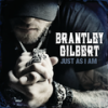 Bottoms Up - Brantley Gilbert