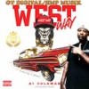 WESTWAY (Explicit) - A1 Yolaman&MALONI MADDOX