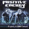 Makin' It - Positive Energy&Prophecy&Dub Colossus