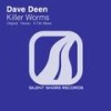 Killer Worms (Flexrev Remix) - Dave Deen