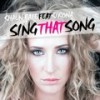 Sing That Song (Radio Edit) - Shaun Bate&Sirona