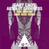 Mr. Brown (Dave Rose Remix) - Gary Caos&Absolut Groovers