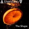 The Shape - Trentino&Trenton Rosenbaum