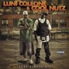 What It Do? - Luni Coleone&Cool Nutz