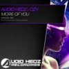 More Of You (Original Mix) - Audio Hedz&Ozy