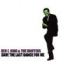 Somebody New Dancin' with You - Ben E. King&The Drifters