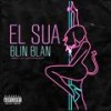 Blin Blan - El Sua