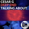 Talking About - Cesar G