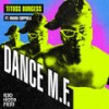 Dance M.F. (Red Hot Extended Mix|Explicit) - Tituss Burgess&Imani Coppola