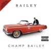 Go Hard (Explicit) - Bailey