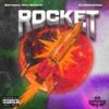 Rocket (Explicit) - Someone Very Smooth