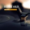 Stompin' At The Savoy - Georgie Auld