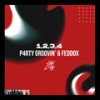 1, 2, 3, 4 (Radio Edit) - P4RTY GROOVIN'&Feddox