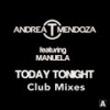 Today Tonight (Million Mix) - Andrea T. Mendoza&Manuela