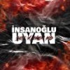 İnsanoğlu Uyan(feat. Eren KD) (Explicit) - Sef&Eren KD