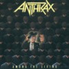 Among The Living - Anthrax