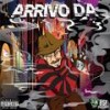 Arrivo Da (Explicit) - D0CKTH0R