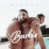 Barbie (Explicit) - Chivas&Blacha 2115