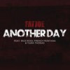 Another Day (Clean) - Fat Joe&Rick Ross&French Montana&Tiara Thomas&Joseph Cartagena&aka Street Runner&Frenchi Montana&William Leonard Roberts II