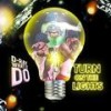 Turn On The Lights (Explicit) - D Ray What It Do