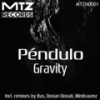 Gravity (Itus Remix) - Péndulo&Itus