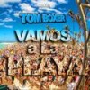 Vamos A La Playa (Original Mix) - Tom Boxer