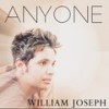 Anyone - William Joseph