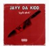 Light Work(Freestyle) (Explicit) - Jayy Da Kidd