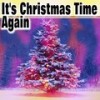 It's Christmas Time Again - Peggy Lee