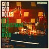 One Last Song About Christmas - The Goo Goo Dolls