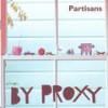 By Proxy - Partisans