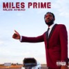 Stay Lowkey (Explicit) - Miles Prime