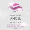 Voice Of An Angel(Original Mix) (Original Mix) - Michael Milov