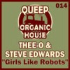 Girls Like Robots (Richard Earnshaw Main Mix) - Thee-O&Steve Edwards