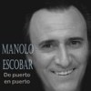 Me voy a escapar contigo - Manolo Escobar