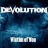 Victim of You (feat. Cristian Machado, Jon Howard, Christian Olde Wolbers & Misstiq) - DEVolution&Cristian Machado&Jon Howard&Christian Olde Wolbers&Misstiq