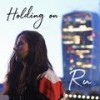 Holding On - Ru Vasconcellos&Ru