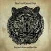 Heartical Connection - Brother Culture&Paul Fox