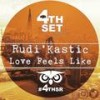 Love Feels Like (Babs Presents Remix) - Rudi'Kastic&Babs Presents