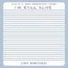 I´m Still Alive (2023 Remastered Radio Edit) - Ralf M.&Jimmy Andrews