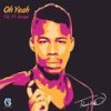 Oh Yeah(feat. Kempi) - T.O.&Kempi